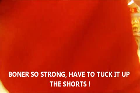 WEARING A PAIR OF POPULAR VERY taut AND SHORT ENGLAND NYLON SHORTS.
GO ROUND THE SUPERMARKET TO get THE WEEKLY SHOPPING.
schlong AND BALLS EASILY FALL OUT OF these SHORTS WHEN I bow DOWN.
GOT SO lustful AT ONE POINT I HAD TO TUCK MY BONER RIGHT UP